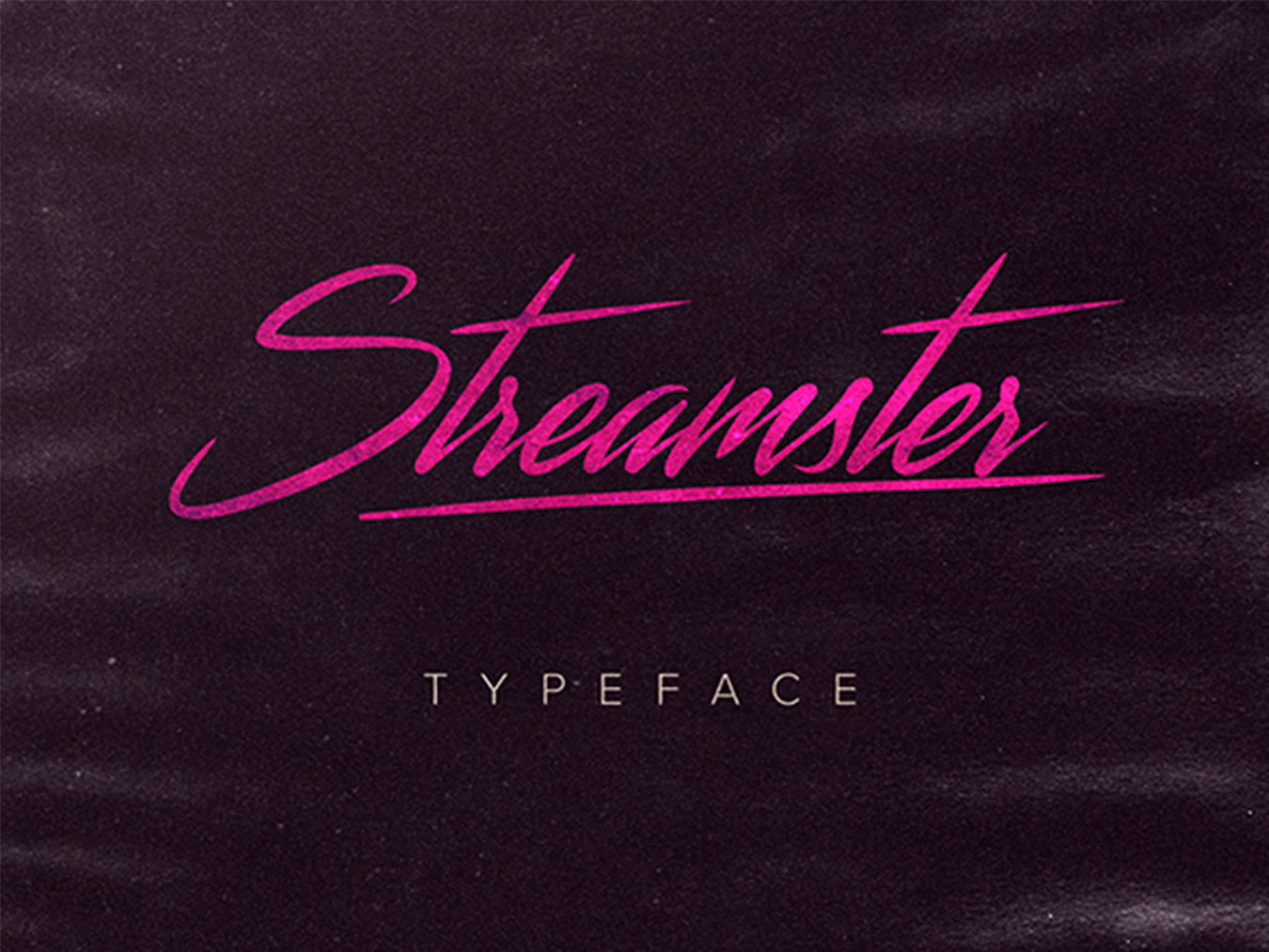 一款有趣大胆的手写英文字体：Streamster